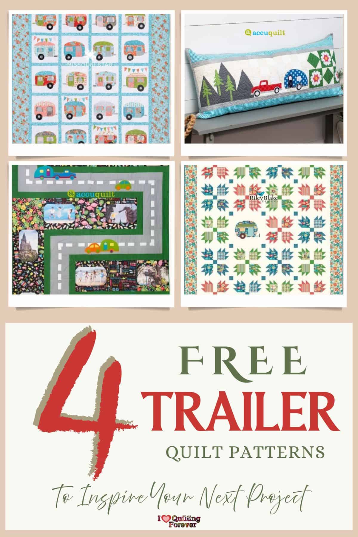 Top 4 Free Trailer Quilt Patterns (+10 Bonus Patterns For Sale) - I ...