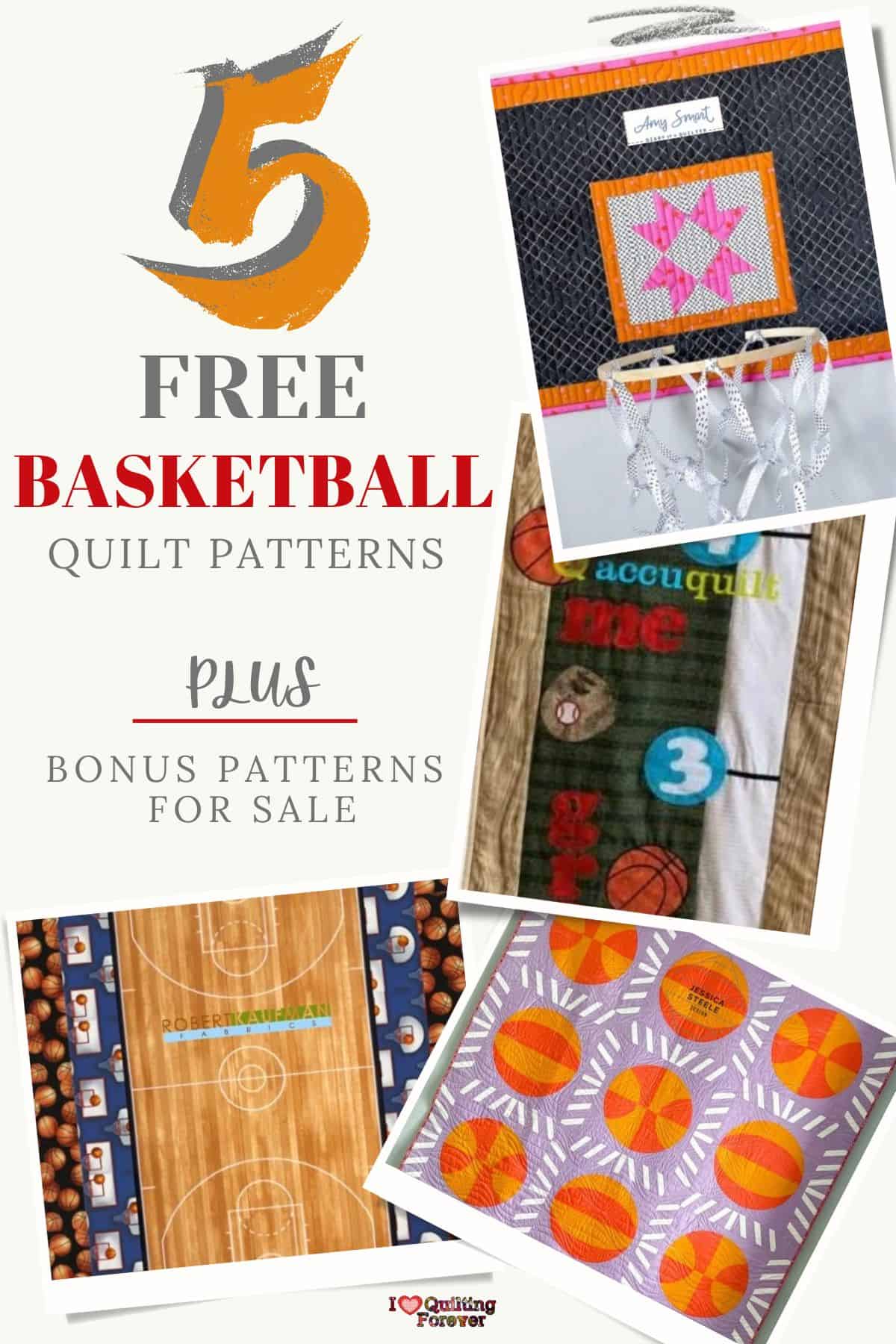 Basketball Quilt Patterns Roundup 1 ILQF Pinterest