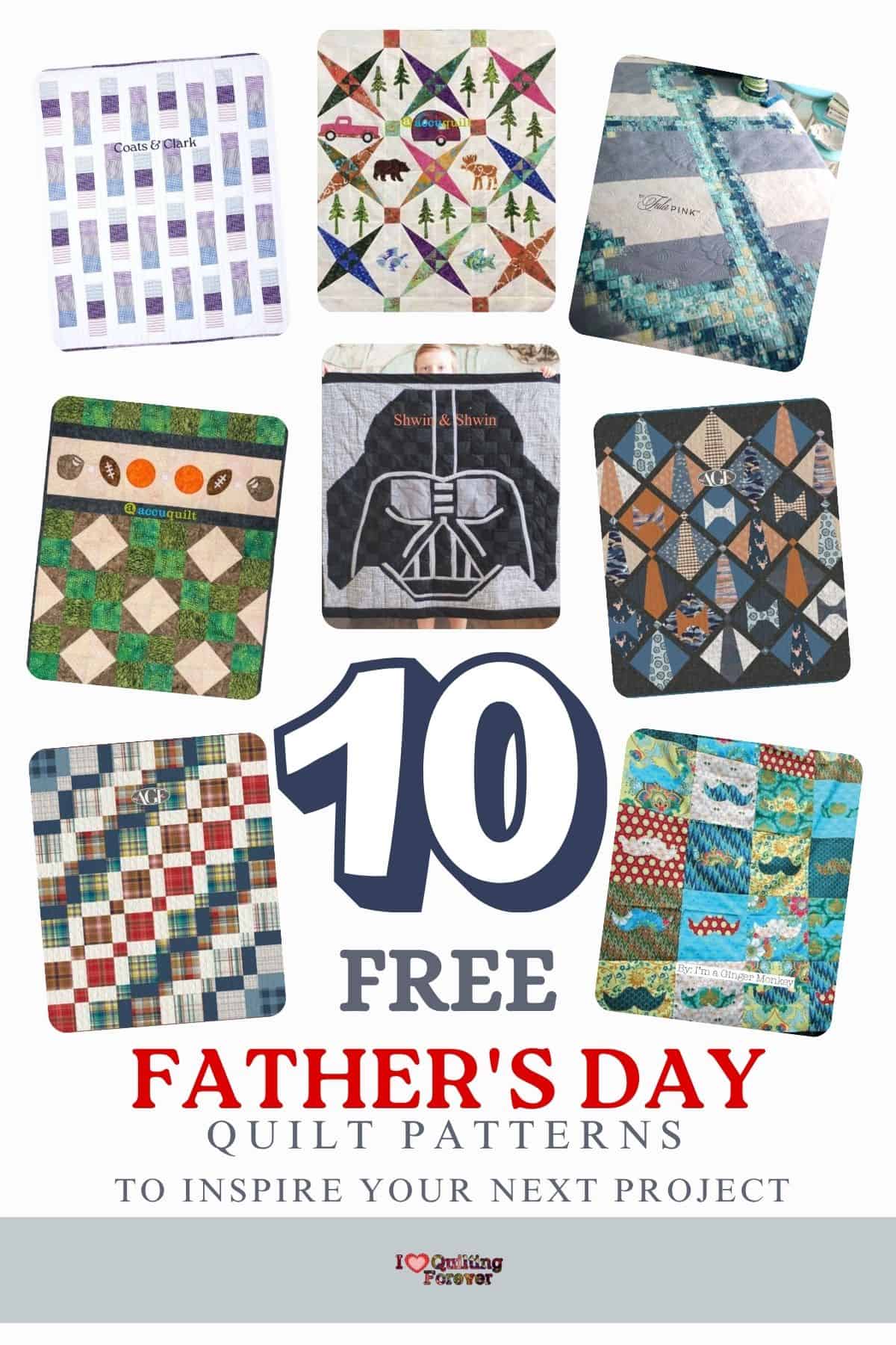 Father's Day Quilt Patterns Roundup 2 ILQF Pinterest