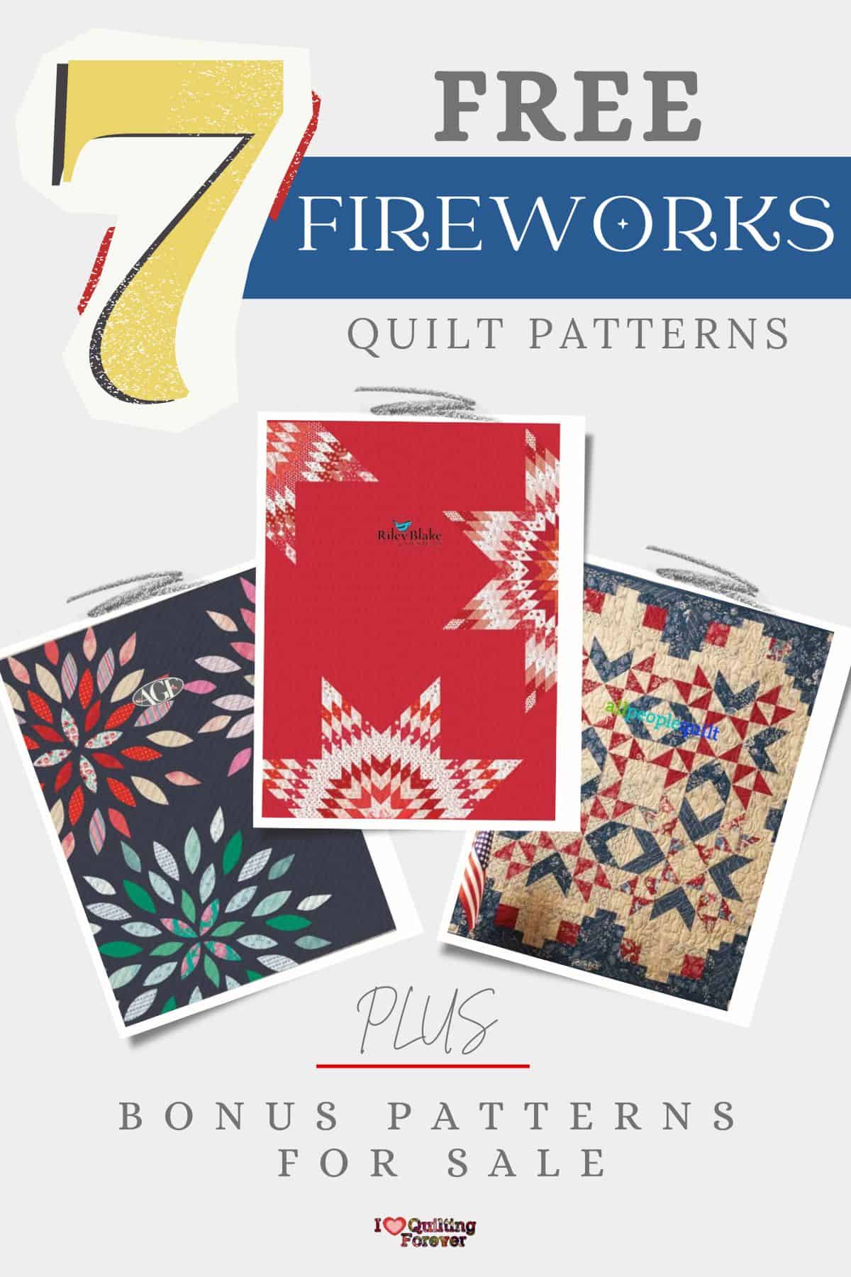 Fireworks Quilt Patterns Roundup 1 ILQF Pinterest