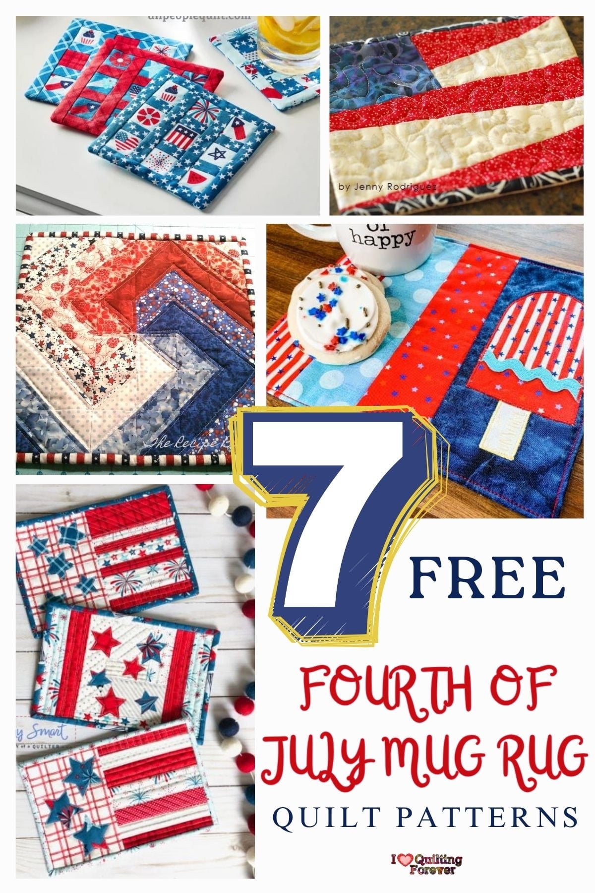 Fourth Of July Mug Rug Quilt Patterns Roundup 3 ILQF Pinterest