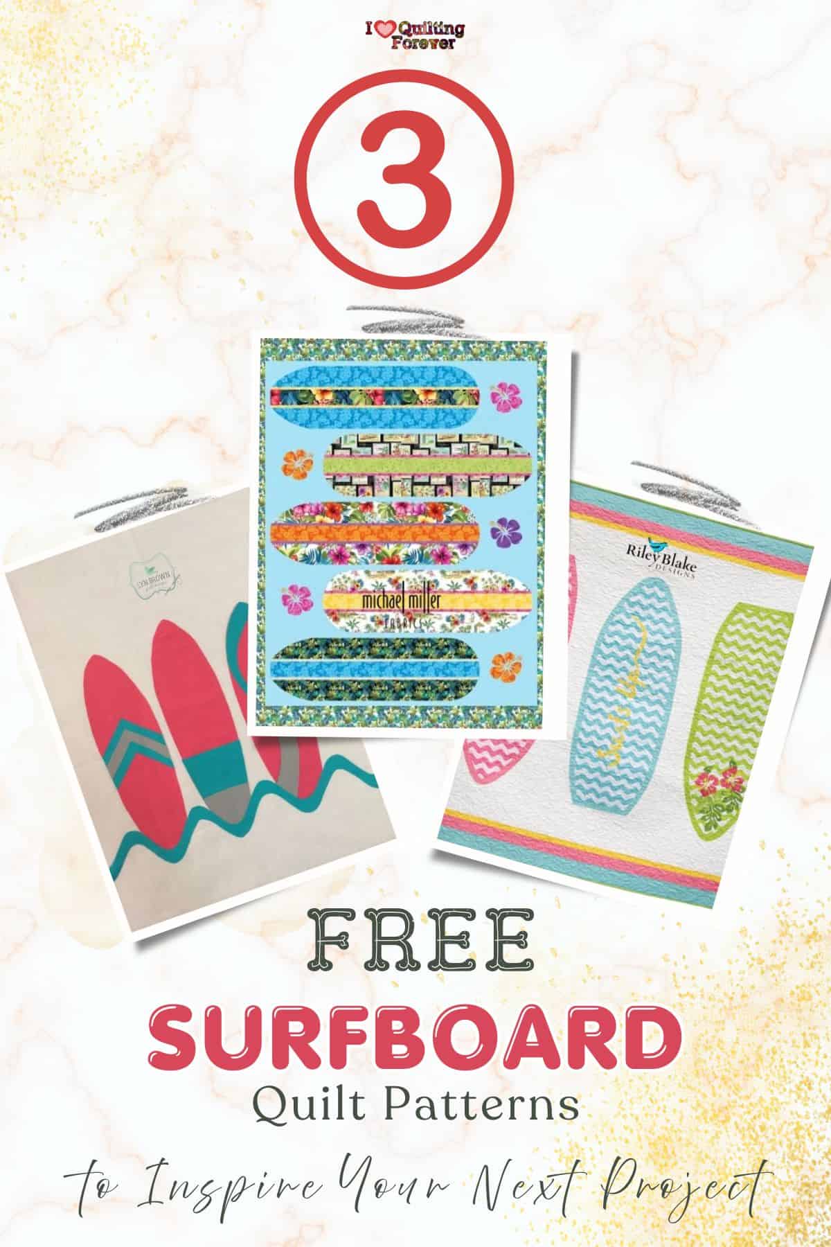 Surfboard Quilt Patterns Roundup 1 ILQF Pinterest