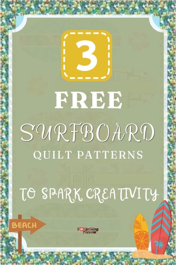 Surfboard Quilt Patterns Roundup 2 ILQF Pinterest